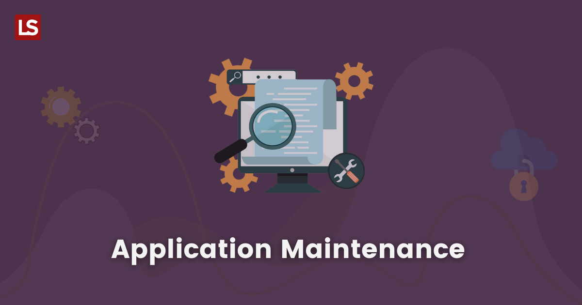 Why Application Maintenance for Business