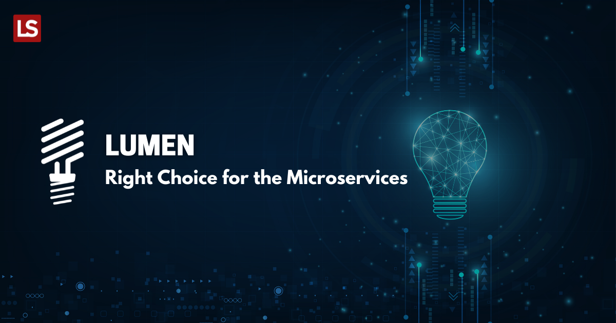 Lumen - Right Choice for the Microservices