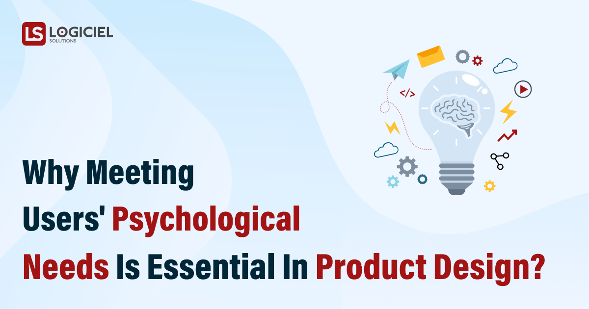 Why Meeting Users' Psychological Needs Is Essential in Product Design?