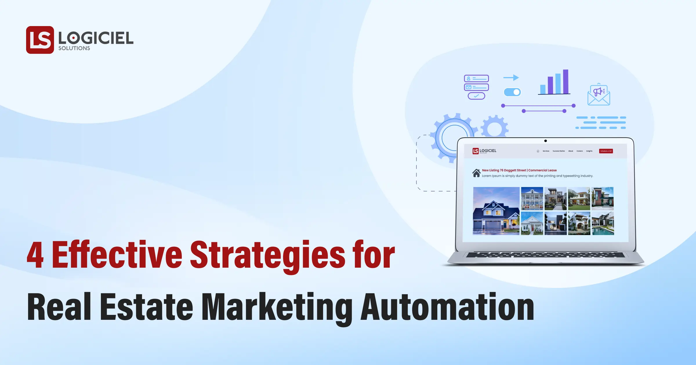 4 Effective Strategies for Real Estate Marketing Automation