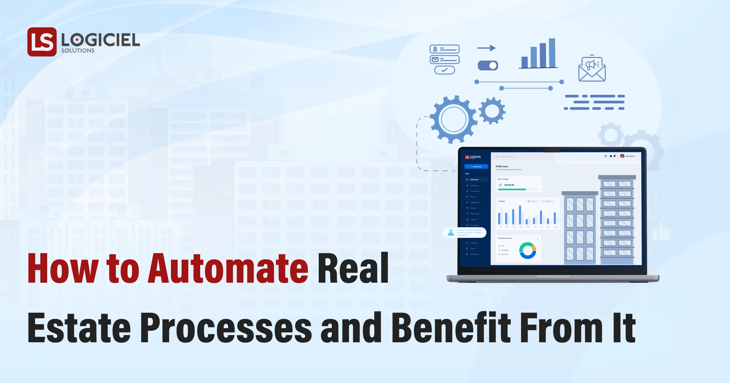 How to Automate Real Estate Processes and Benefit From It